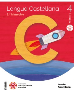 LENGUA 4ºPRIMARIA CONSTRUYENDO MUNDOS CANARIAS 2023